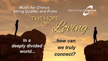 The Hope of Loving: Music for Chorus, String Quartet, and Piano in Rhode Island