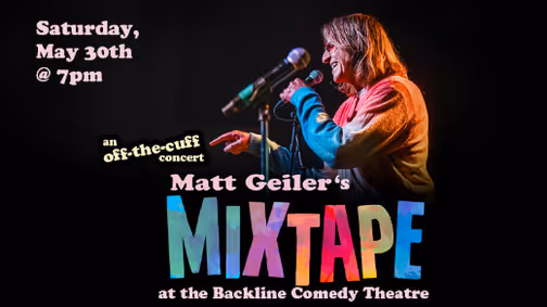 Matt Geiler's Mixtape show poster