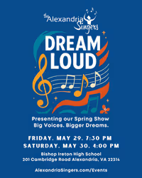 The Alexandria Singers present 'Dream Loud' pops chorus concerts on May 29 and May 30 Logo