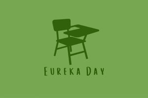 Eureka Day