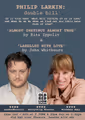 Philip Larkin Double Bill - Almost Instinct Almost True and Labelled with Love in UK Regional