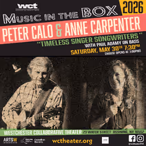 Peter Calo and Anne Carpenter Perform The Music of Joni Mitchell, Carly Simon, James Taylor and Paul Simon At Westchester Collaborative Theater (WCT)