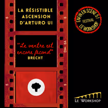 La résistible ascension d’Arturo Ui