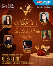 Operatini™ — A Boutique Opera & Live Music Series Presents: La Dolce Vita
