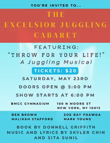 Excelsior Juggling Cabaret ft. Throw For Your Life show poster