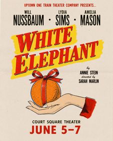 White Elephant show poster