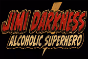 Jimi Darkness: Alcoholic Superhero in Los Angeles