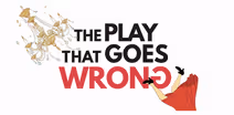 The Play That Goes Wrong