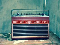 The Late Night Radio Fest