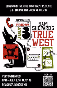 True West by Sam Shepard show poster