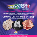Take PRIDE! “Coming Out of the Shadows” Free Exhibition at Galleria Fort Lauderdale in Miami Metro