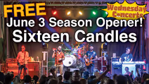 FREE Sixteen Candles Concert, June 3 at Fox Pointe in Lansing!