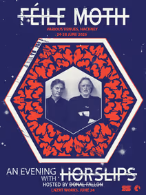 An Evening with Horslips (Feile MOTH) at LNZRT Works - London