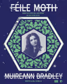 Muireann Bradley + Niamh Bury (Feile MOTH) at Moth Club - London in UK Regional