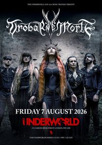 TROBAR DE MORTE at The Underworld - London