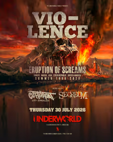 VIO-LENCE at The Underworld - London show poster