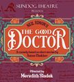 The Good Doctor in Off-Off-Broadway