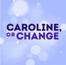 Rockville Musical Theatre presents Caroline, or Change