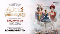 Alice in Wonderland by International Ballet Stars in Long Beach, CA!
