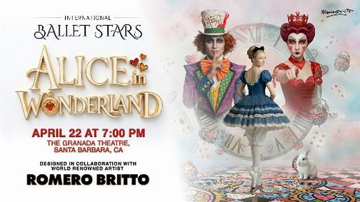 Alice in Wonderland by International Ballet Stars in Santa Barbara, CA! show poster