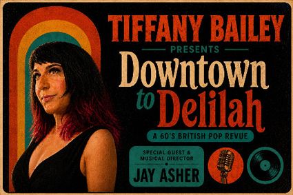 Downtown to Delilah a 60s British Pop Revue show poster
