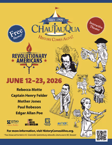 FREE History Comes Alive Festival: Rebecca Motte/Edgar Allan Poe/Paul Robeson/Captain Henry Felder/Mother Jones show poster