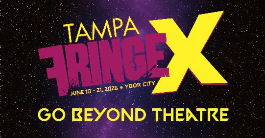 The 10th Annual Tampa International Fringe Festival show poster