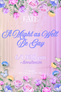 It Might as Well Be Gay