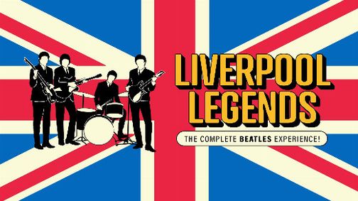 Liverpool Legends The Complete Beatles Experience! show poster