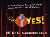 Say Yes! A Musical Journey in Vancouver