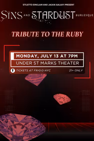 Sins and Stardust Burlesque: Tribute to the Ruby 2026 show poster