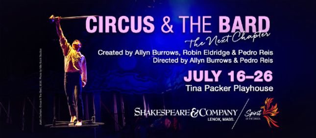 Circus & The Bard: The Next Chapter. show poster