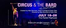 Circus & The Bard: The Next Chapter.