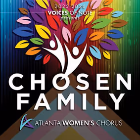 Atlanta Women's Chorus Chosen Family show poster