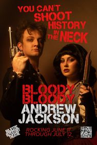Bloody Bloody Andrew Jackson show poster