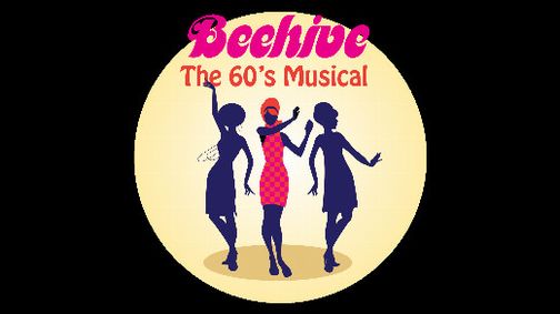 Beehive: The 60's Musical show poster