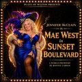 Mae West in Sunset Boulevard in Miami Metro
