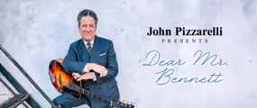 John Pizzarelli Presents 'Dear Mr. Bennett' in Phoenix