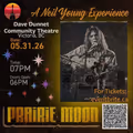 Prairie Moon A Neil Young Experience with Special Guest Olivia Hahn in Vancouver