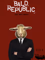 Bald Republic  in Montreal