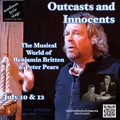 Outcasts and Innocents: The Musical World of Benjamin Britten and Peter Pears in Connecticut
