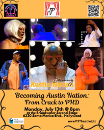 P3's July Cozy Cabaret - Becoming Austin Nation: From Crack to PhD