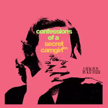 Confessions of a Secret Camgirl