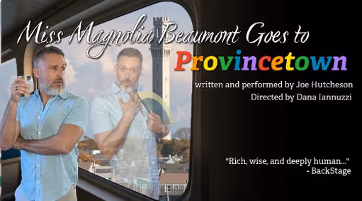 Miss Magnolia Beaumont Goes to Provincetown show poster