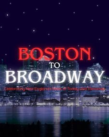 Boston to Broadway show poster
