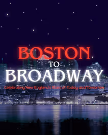 Boston to Broadway