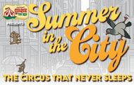 Summer in the City: the Circus that Never Sleeps in Boston
