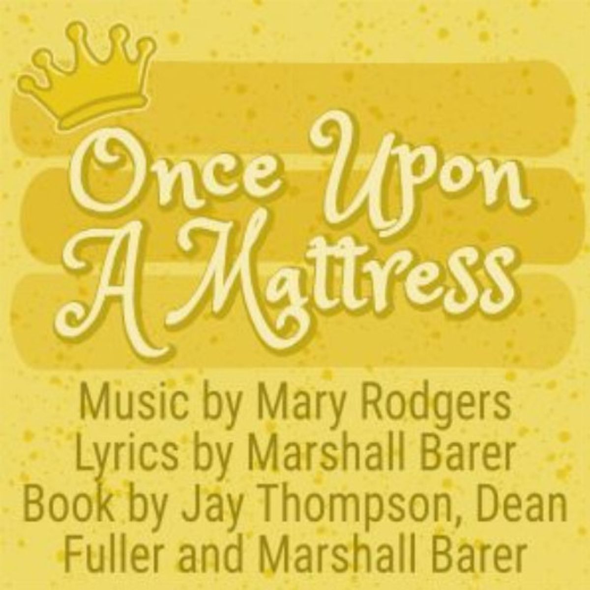 Once Upon A Mattress