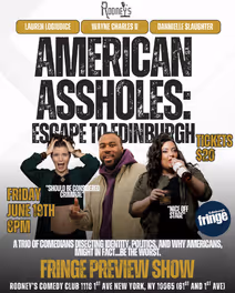AMERICAN ASSHOLES: ESCAPE TO EDINBURGH