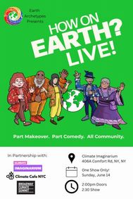 How on Earth? LIVE! - The NYC Episode show poster